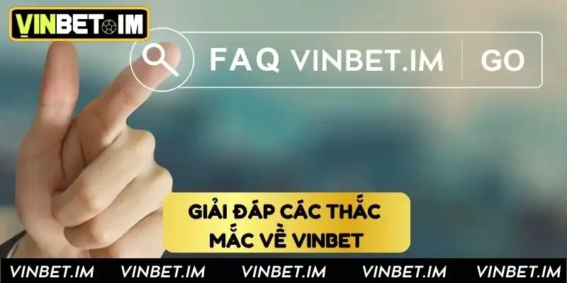 Giải đáp các thắc mắc về Vinbet Giải đáp các thắc mắc về Vinbet